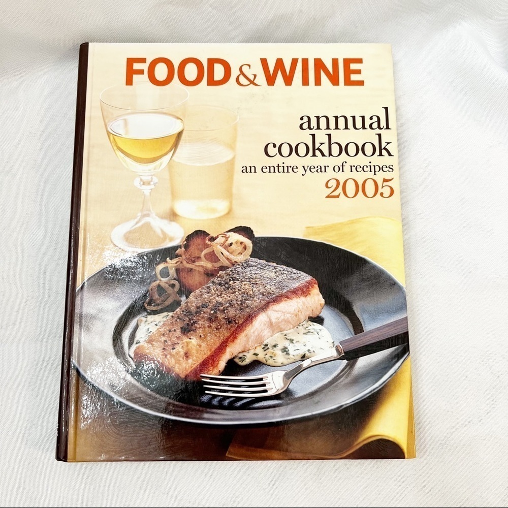Food & Wine 2006 Annual Y2K Cookbook